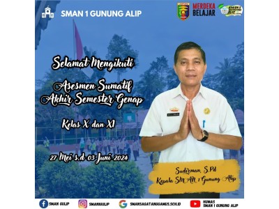 Selamat Mengikuti Asesmen Sumatif Akhir Semester Genap 2024